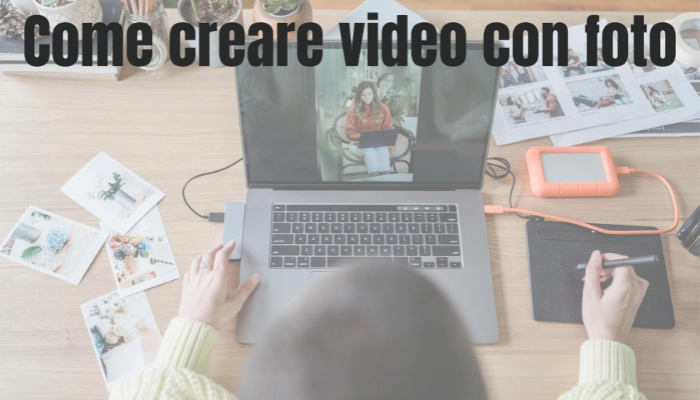 creare video con foto