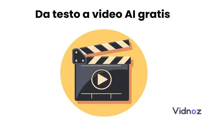 Da testo a video AI gratis: Quali sono i migliori strumenti per convertire testo in video?