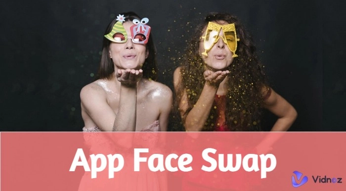 Le 13 Migliori App Face Swap e Siti Online del 2024 (Basati su IA)